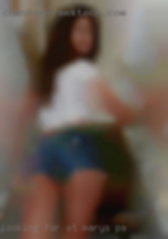 Looking St. Marys, PA for a playmate or 2.