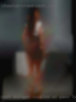 Open Swinger in El Paso, Texas Couples One on one.